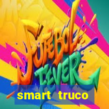 smart truco paulista e mineiro